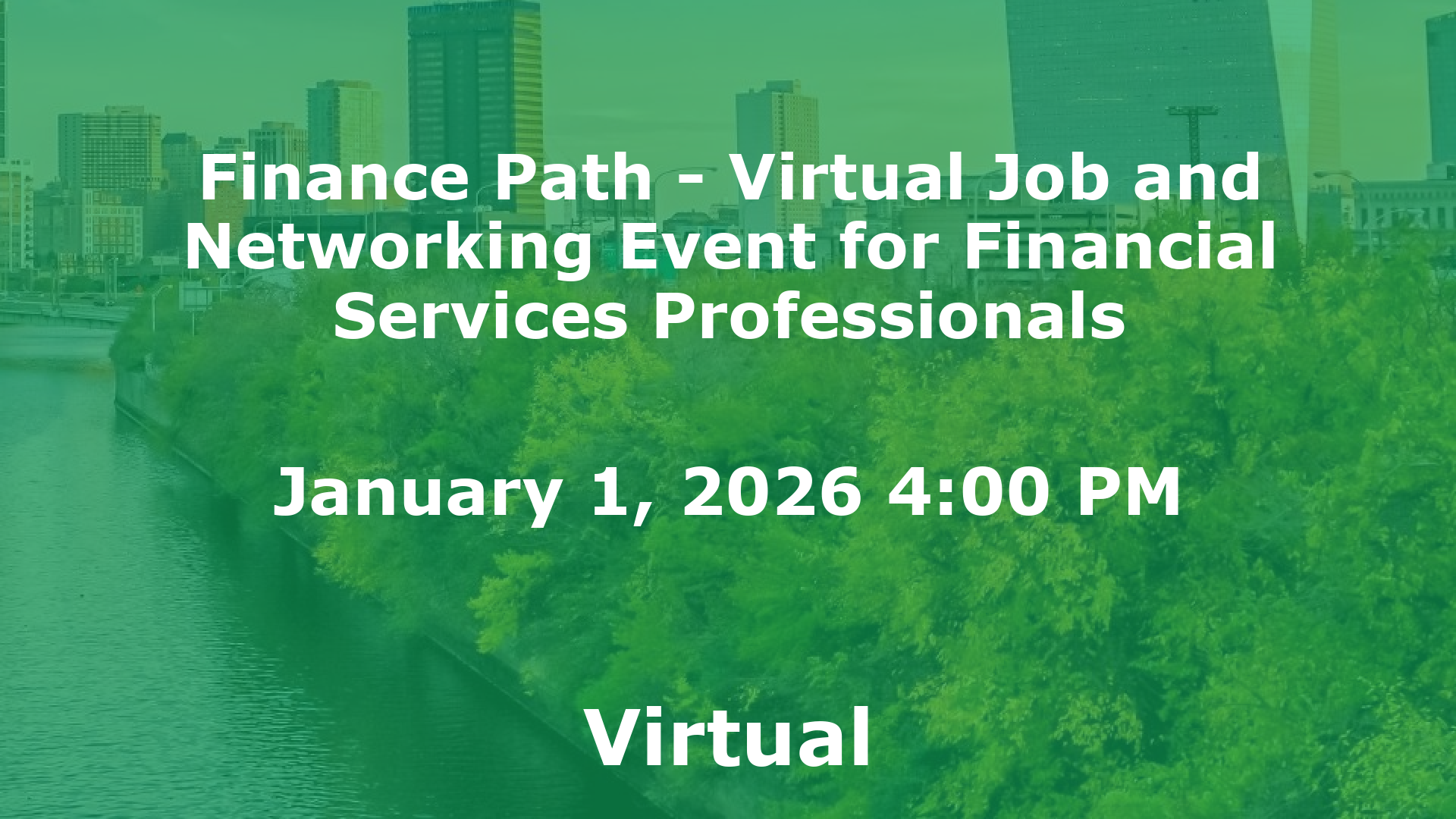 Finance Path - Virtual Job and Networking Event for Financial Services Professionals event image
